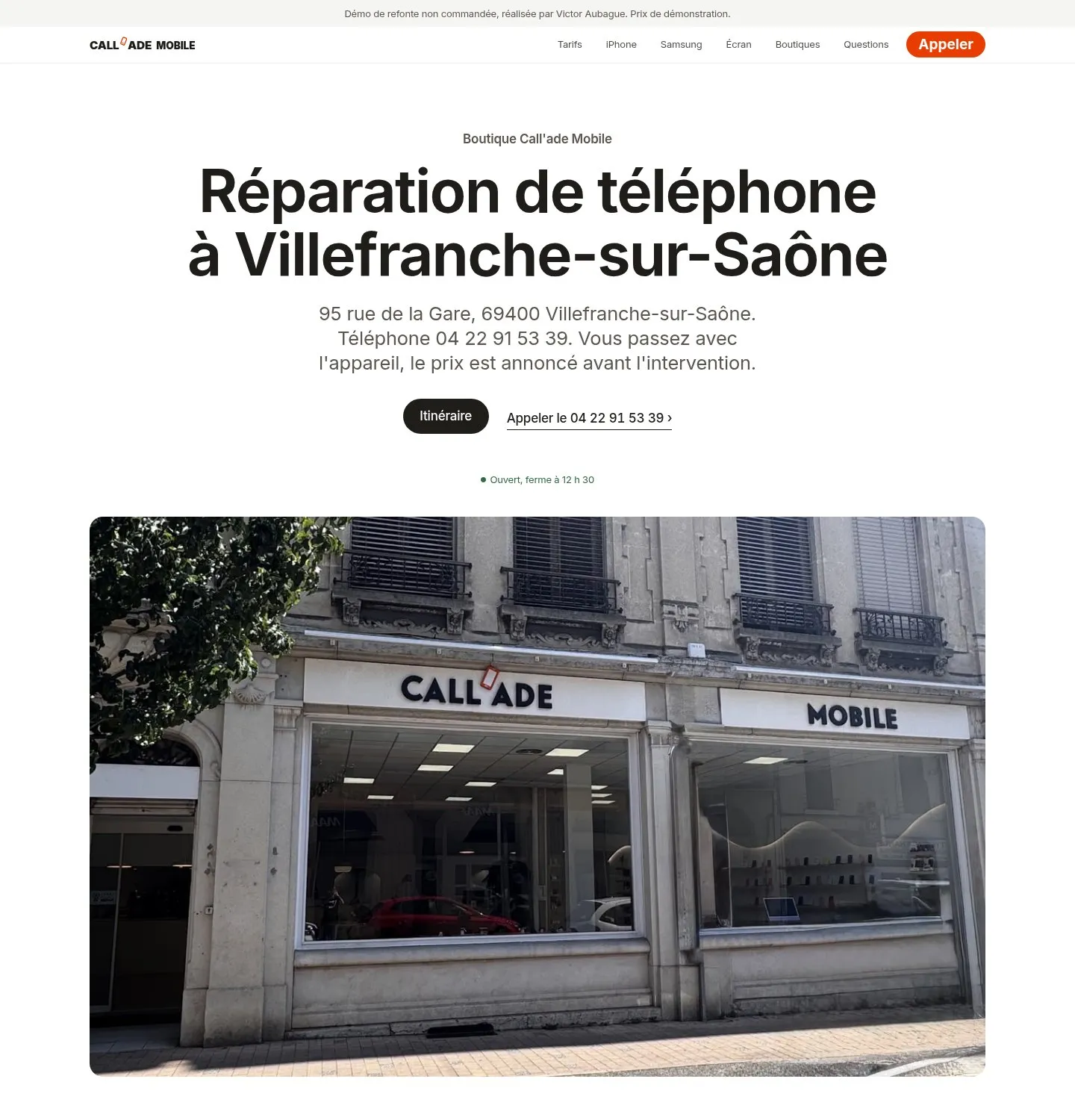 Page de la boutique de Villefranche sur la maquette : titre Réparation de téléphone à Villefranche-sur-Saône, adresse, téléphone, bouton Itinéraire, état ouvert, photo de la façade